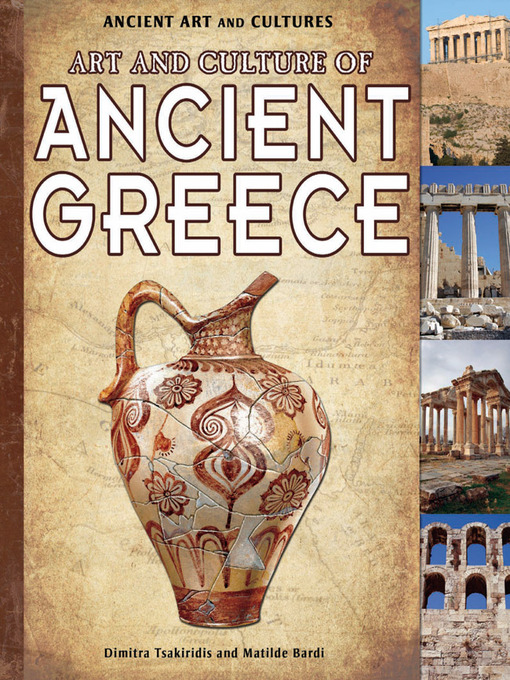 Title details for Art and Culture of Ancient Greece by Dimitra Tsakiridis - Available